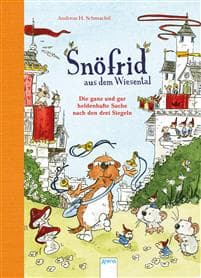Snöfrid aus dem Wiesental (4). Die ganz und gar heldenhafte Suche nach den drei Siegeln