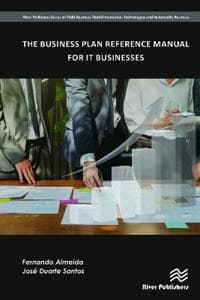 The Business Plan Reference Manual for IT Businesses