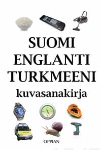 Suomi-englanti-turkmeeni kuvasanakirja