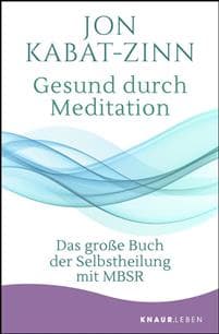 Gesund durch Meditation