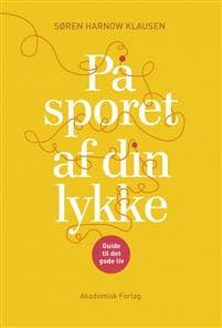 På sporet af din lykke