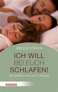 Ich will bei euch schlafen!