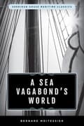 Miniatyrbilde 1 av 2: A Sea Vagabond's World
