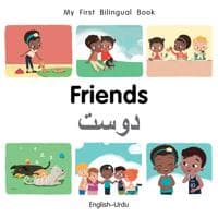 My First Bilingual BookFriends (EnglishUrdu)