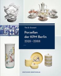 Porzellan Der KPM Berlin 1918-1988