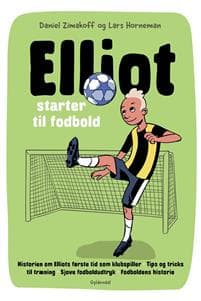 Elliot 1 - Elliot starter til fodbold