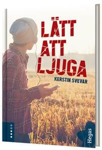 Lätt att ljuga