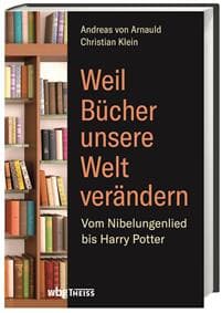 Weil Bücher unsere Welt verändern