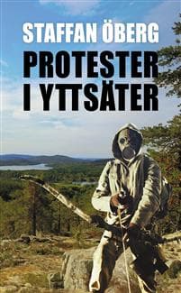 Protester i Yttsäter
