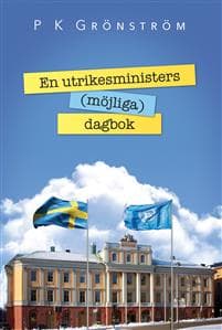 En utrikesministers (möjliga) dagbok