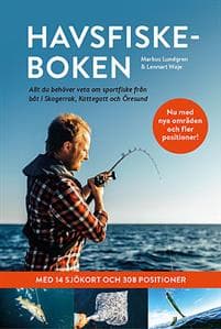 Havsfiskeboken : allt du behöver veta om sportfiske från båt i Skagerrak, Kattegatt och Öresund
