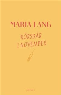 Körsbär i november