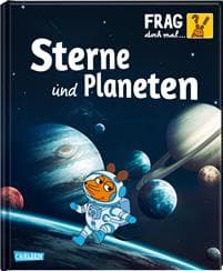 Frag doch mal ... die Maus!: Sterne und Planeten