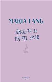 Ånglok 16 på fel spår