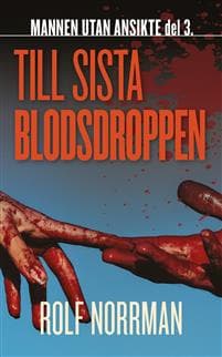 Till sista blodsdroppen