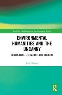 Environmental Humanities and the Uncanny