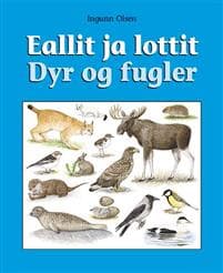 Eallit ja lottit = Dyr og fugler