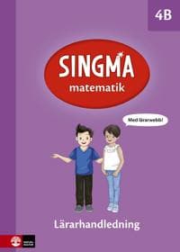 Singma matematik 4B Lärarhandledning med lärarwebb 12 mån