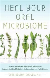Heal Your Oral Microbiome