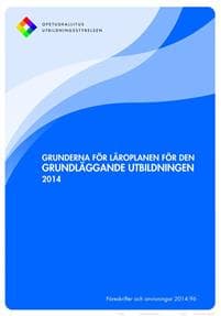 Grunderna för läroplanen för den grundläggande utbildningen 2014