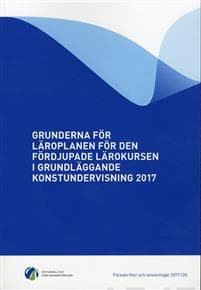 Grunderna för läroplanen för den fördjupade lärokursen i grundläggande konstundervisning 2017
