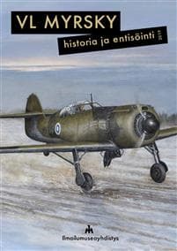 VL Myrsky - Historia ja entisöinti 2019