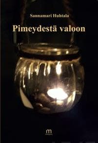 Pimeydestä valoon
