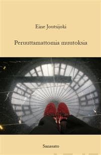 Peruuttamattomia muutoksia