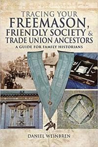 Freemasons, Friendly Societies and Trade Unions
