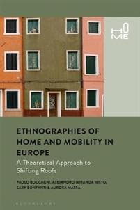 Ethnographies of Home and Mobility