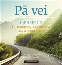 På vei; lærer-CD til tekstbok, arbeidsbok og lærerressurs