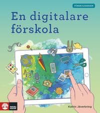 En digitalare förskola