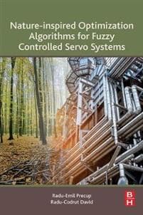 Nature-Inspired Optimization Algorithms for Fuzzy Controlled Servo Systems