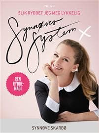Synnøves system; slik ryddet jeg meg lykkelig