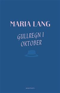 Gullregn i oktober