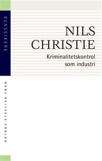Kriminalitetskontrol som industri