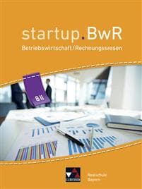 startup.BwR 8 II Realschule Bayern