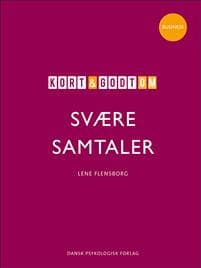 Kort & godt om svære samtaler