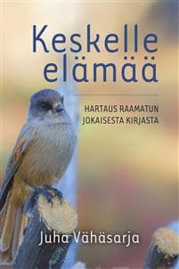 Keskelle elämää