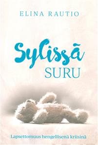 Sylissä suru