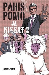 Pahispomo ja kissat 2