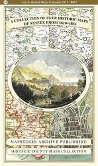 County of Sussex 1611 - 1836 - Fold Up Map that features a collection of Four Historic Maps, John Speed's County Map 1611, Johan Blaeu's County Map of 1648, Thomas Moules County Map of 1836 and a Plan
