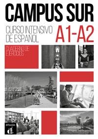 Campus Sur A1-A2. Cuaderno de ejercicios + MP3 descargables