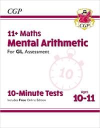 11+ GL 10-Minute Tests: Maths Mental Arithmetic - Ages 10-11 (with Online Edition): for the 2024 exams