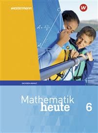 Mathematik heute 6. Schulbuch. Sachsen-Anhalt