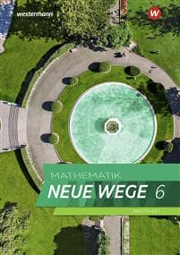 Mathematik Neue Wege SI 6 Arbeitsheft mit Lösungen. G9. Nordrhein-Westfalen, Schleswig-Holstein