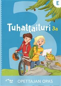Tuhattaituri 3a E opettajan opas (OPS16)