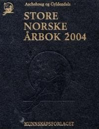 Aschehoug og Gyldendals store norske årbok 2004