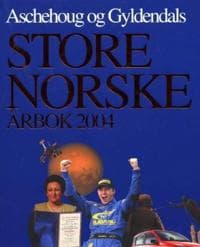Aschehoug og Gyldendals store norske årbok 2004
