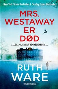 Mrs. Westaway er død